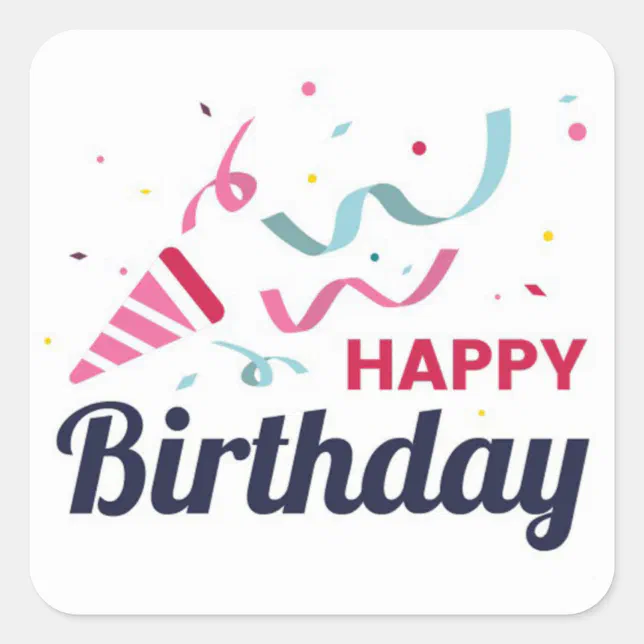 Happy Birthday Square Sticker | Zazzle