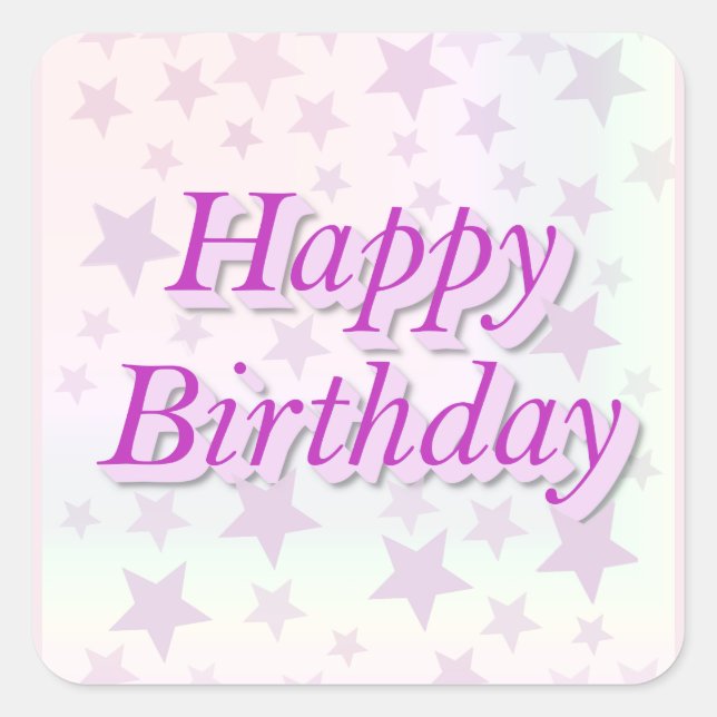 Happy Birthday! Square Sticker (Front)