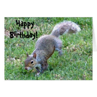 Funny Birthday Squirrel Cards | Zazzle