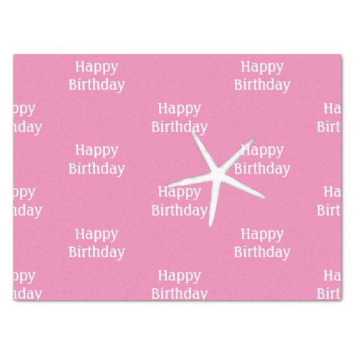 Happy Birthday Starfish Nautical Pink Cute Girly Tissue Paper