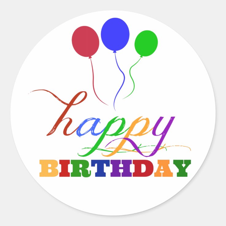 Happy Birthday Stickers Colorful Balloons Zazzle