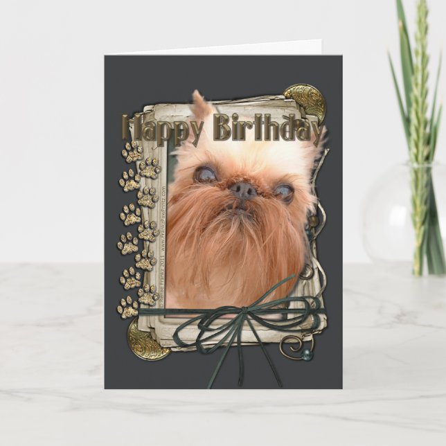 Happy Birthday - Stone Paws - Brussels Griffon Card (Front)