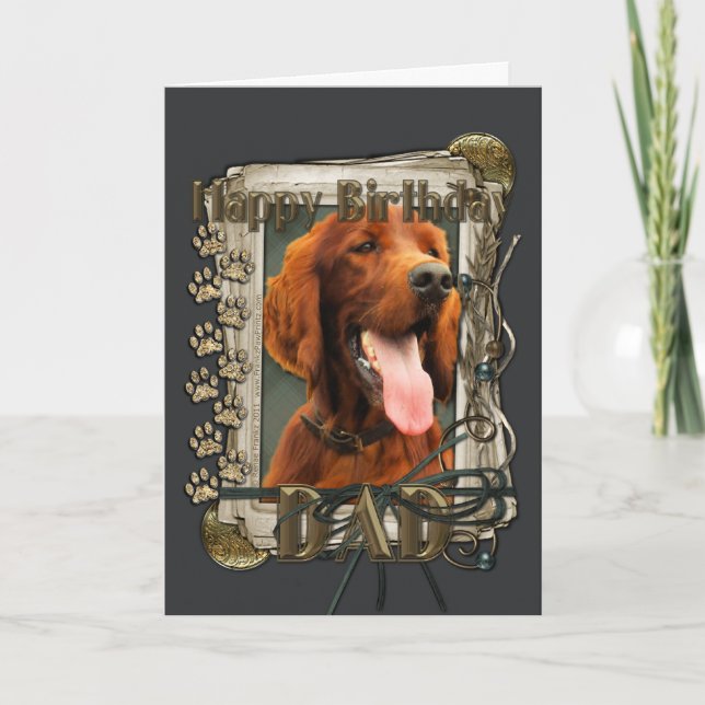 Happy Birthday - Stone Paws - Irish Setter - Dad Card (Front)
