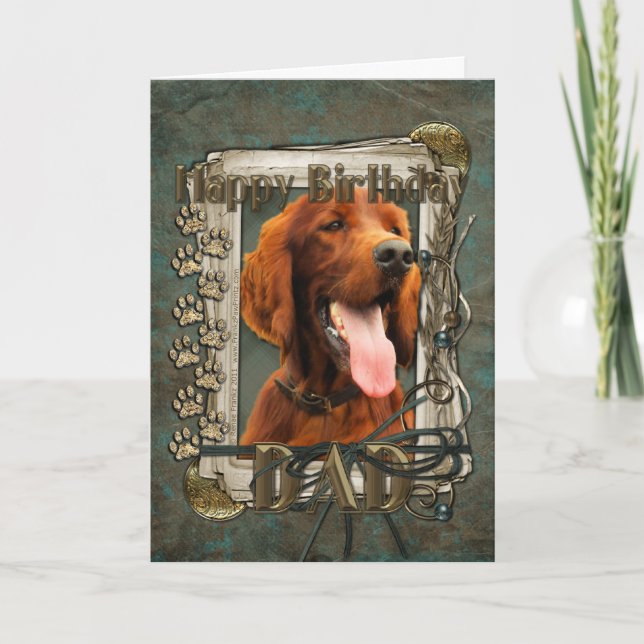 Happy Birthday - Stone Paws - Irish Setter - Dad Card (Front)