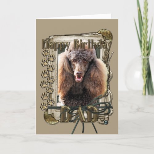 Happy Birthday _ Stone Paws _ Poodle Chocolate Dad Card