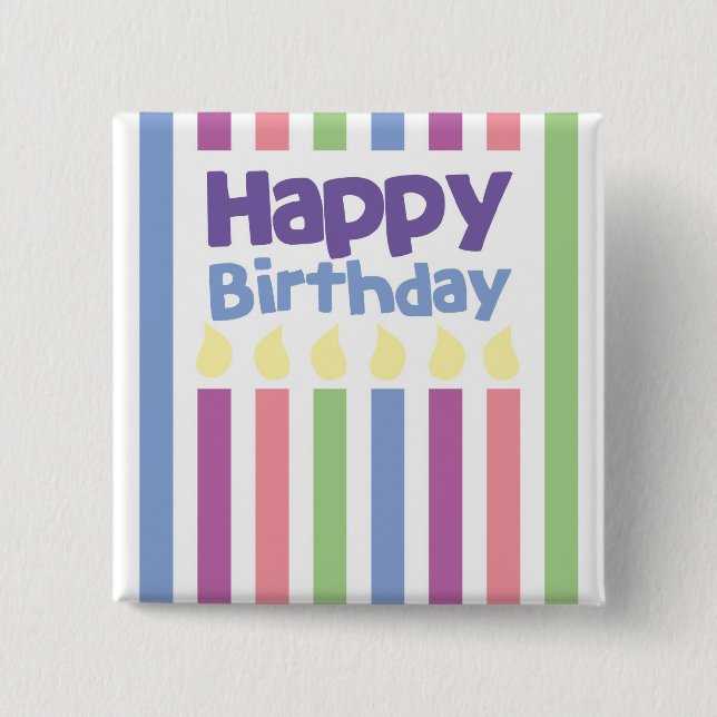 Happy Birthday stripey card Pinback Button (Front)