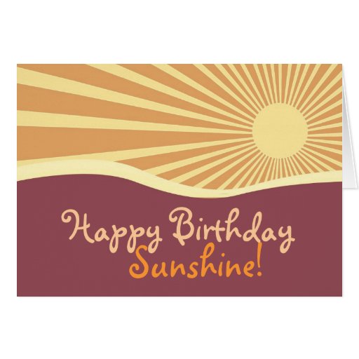 Happy Birthday Sunshine Hills Greeting Card | Zazzle