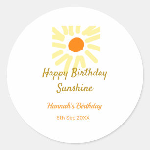 Happy birthday sunshine yellow orange birthday boh classic round sticker