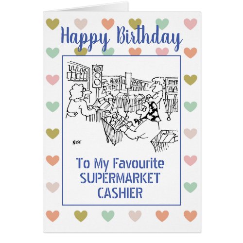 Happy Birthday Supermarket Cashier