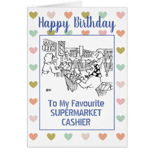 Happy Birthday Supermarket Cashier Cards