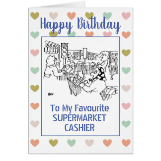 Happy Birthday Supermarket Cashier Cards