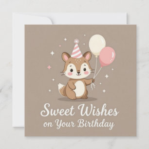Happy birthday sweet wishes on your birthday card