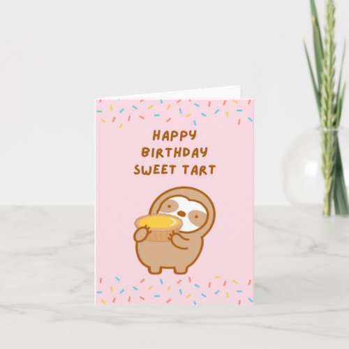 Happy Birthday Sweetheart Egg Tart Sloth Card