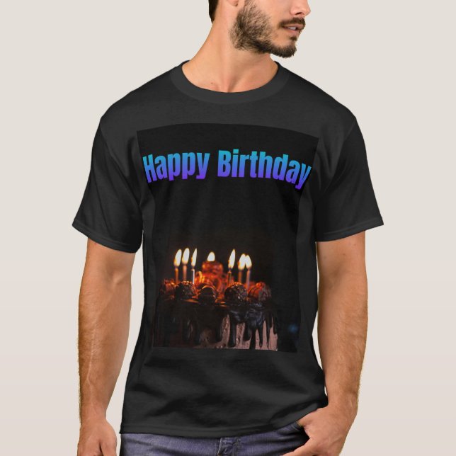 Happy Birthday T-Shirt (Front)