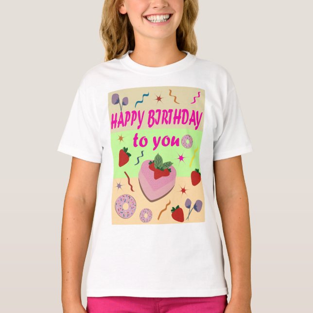 Happy Birthday T-Shirt (Front)