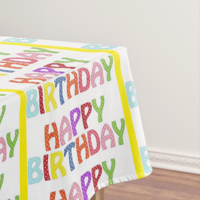Happy Birthday Tablecloth Happy Colorful  (In Situ)