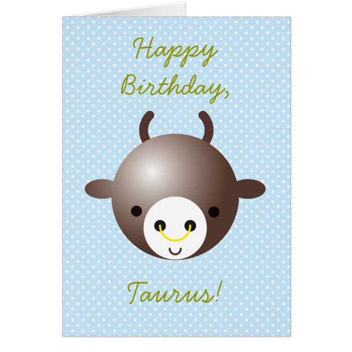 Happy Birthday, Taurus Card