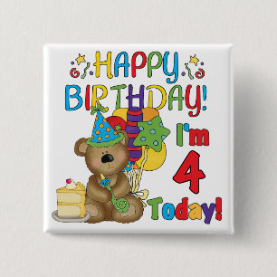 Happy Birthday Teddy Bear 4th T-shirts and Gifts Pinback Button