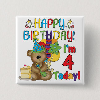Happy Birthday Teddy Bear 4th T-shirts and Gifts Pinback Button