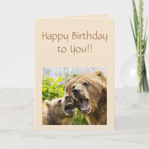 Happy Birthday That Bears Repeating Fun Animal Card