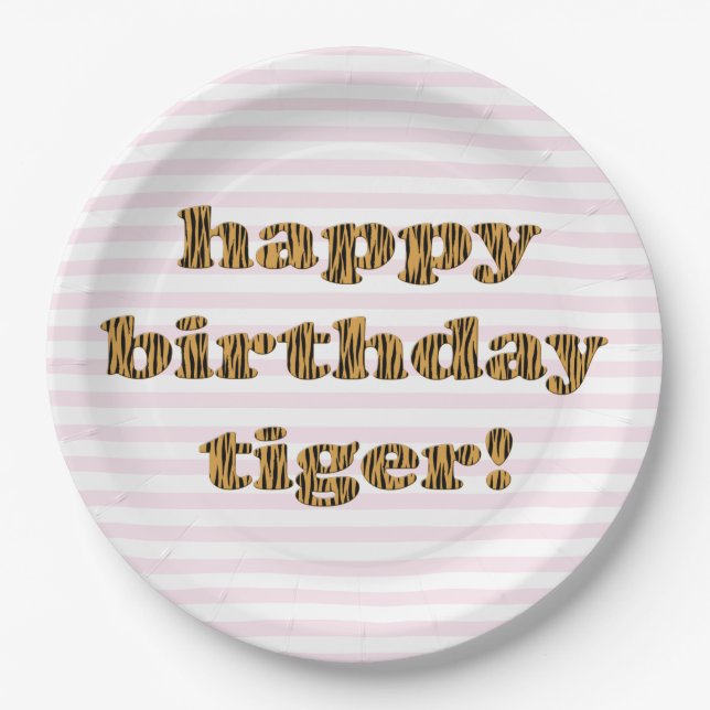 Happy birthday tiger! Fun Tiger Print Paper Plates (Front)