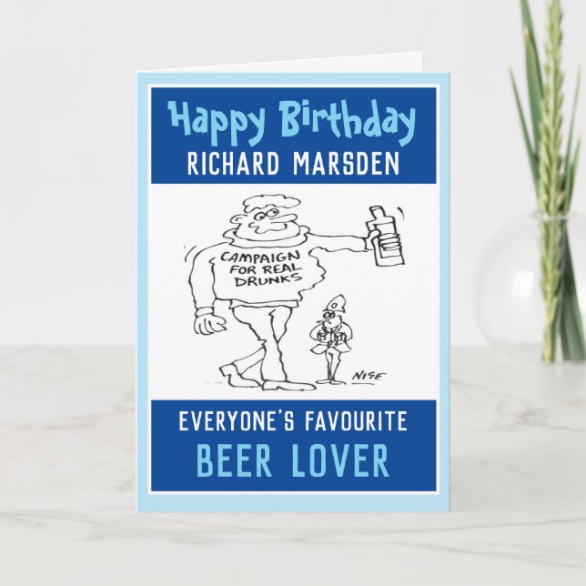 Happy Birthday to a Beer Lover or Beer Drinker Card (Front)