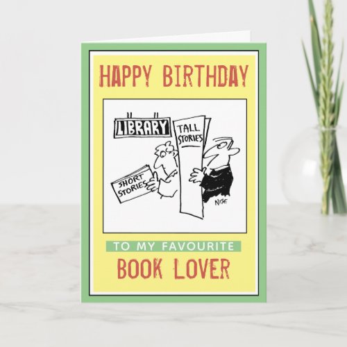 Happy Birthday to a Book Lover Card