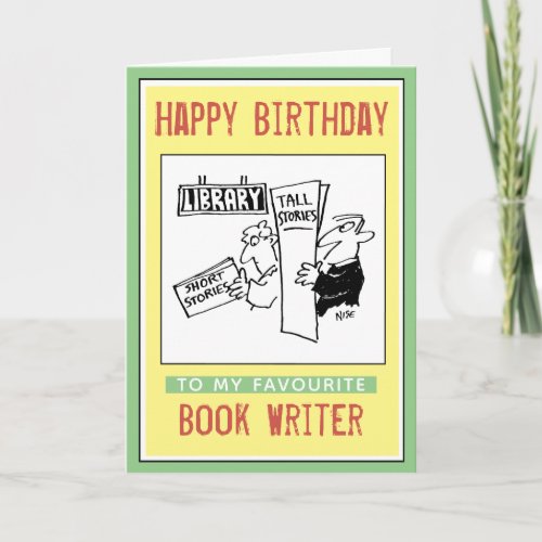 Happy Birthday to a Book Writer Card