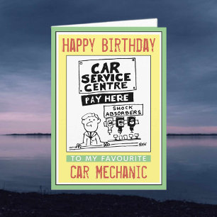 Happy Birthday to a Car Mechanic Card
