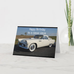 "HAPPY BIRTHDAY" TO A "CLASSIC" UNCLE CARD