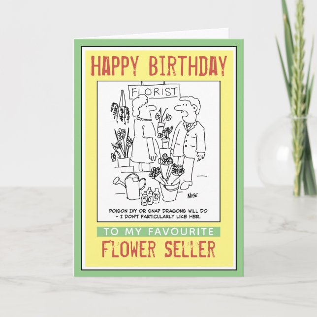 Happy Birthday to a Florist or Flower Seller. Card (Front)