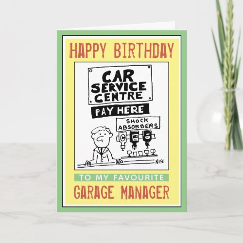 Happy Birthday to a Garage Manager Card