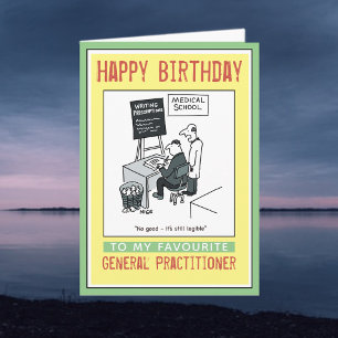Happy Birthday to a General Practitioner Card
