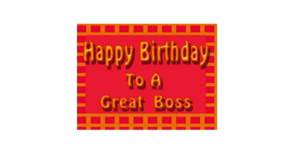 Happy Birthday to a Great Boss Postcard | Zazzle