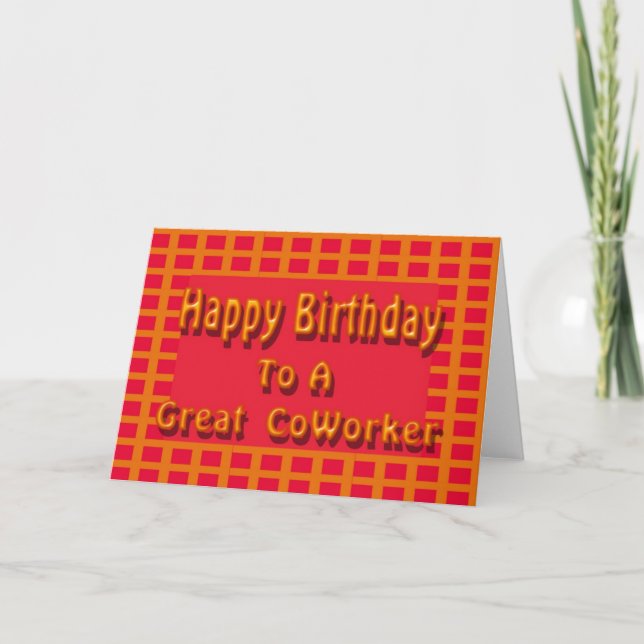 Happy Birthday to a Great CoWorker Card (Front)