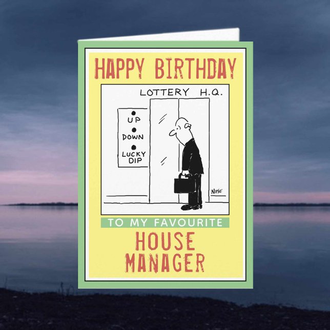 Happy Birthday to a House Manager. Card (Creator Uploaded)