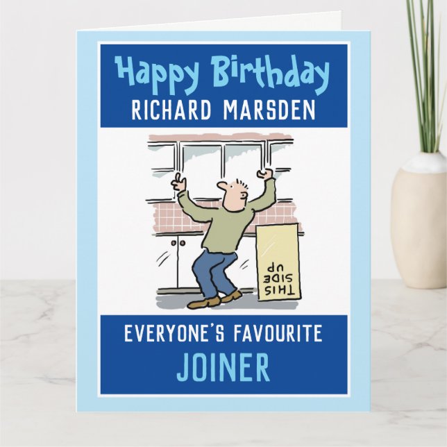 Happy Birthday to a Joiner or Carpenter Card (Front)