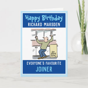 Happy Birthday to a Joiner or Carpenter Card