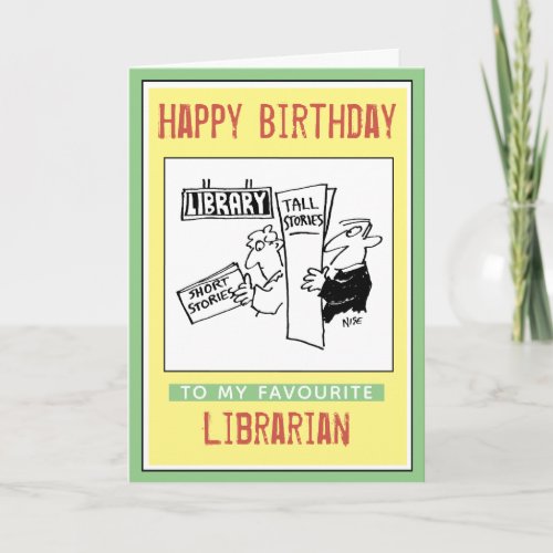 Happy Birthday to a Librarian Card