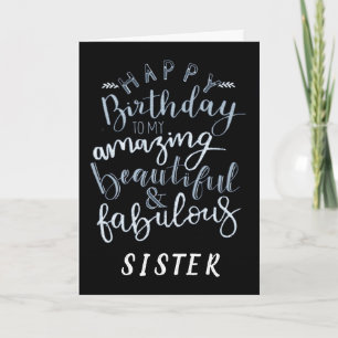 HAPPY BIRTHDAY TO A LOVING **SIS** CARD