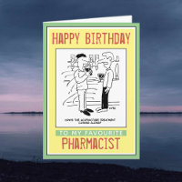 Happy Birthday to a Pharmacist Card