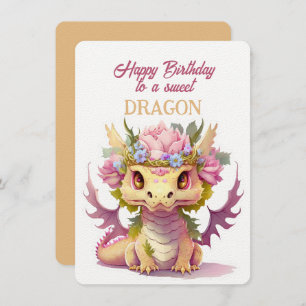 Happy Birthday To A Sweet DRAGON