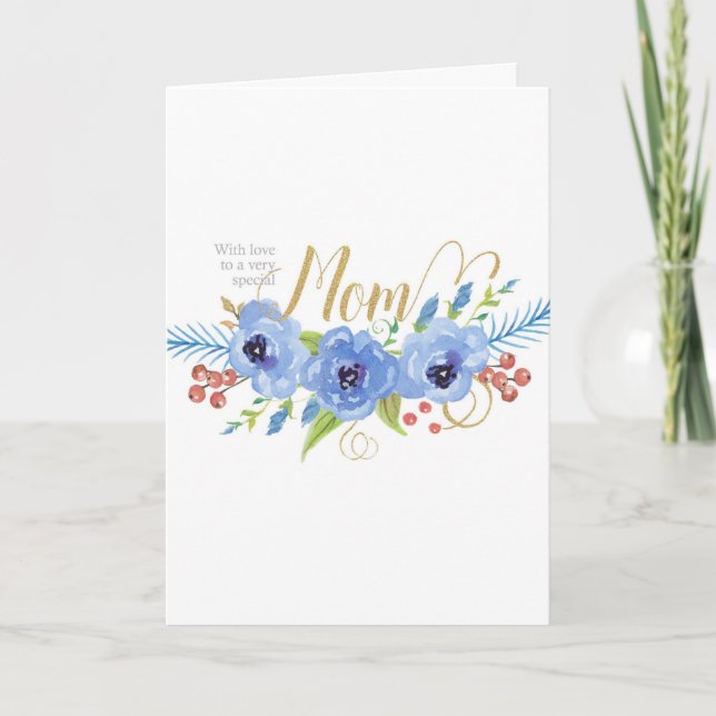 Happy Birthday to a very special Mom flowers Card (Front)