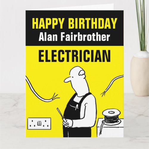 Happy Birthday to an Electrician Card