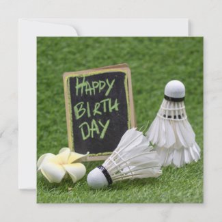 Happy Birthday to Badminton Player on green grass