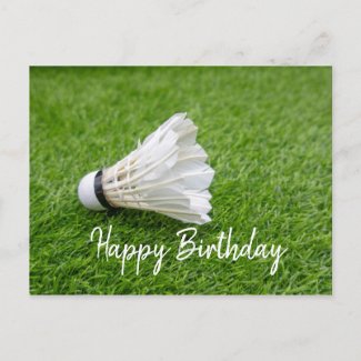 Happy Birthday to Badminton Player Postcard