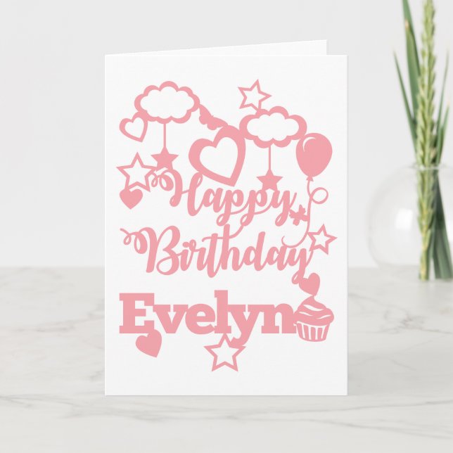 Happy Birthday to Evelyn! Card (Front)