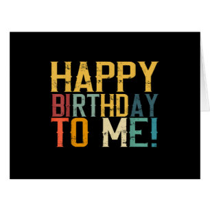 Happy Birthday to Me Birthday Party Cards