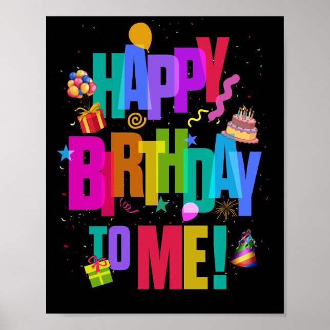 Happy Birthday to Me Birthday Party Poster (Front)