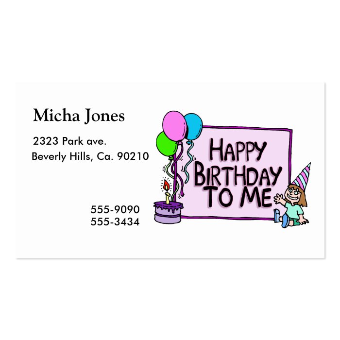 Happy Birthday To Me Girl Business Card Templates